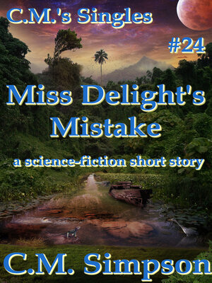 cover image of Miss Delight's Mistake